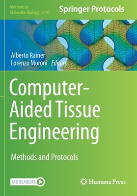 Rainer - Computer-Aided Tissue Engineering   Methods and Protocols - N - X555z