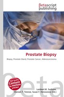 Prostate Biopsy Biopsy, Prostate Gland, Prostate Cancer, Adenocarcinoma Buch
