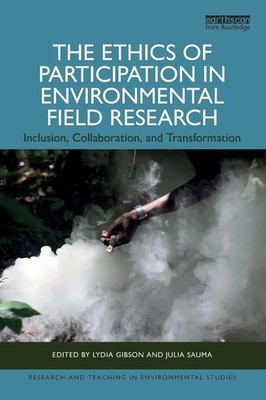 The Ethics of Participation in Environmental Field Research | Gibson (u. a.)