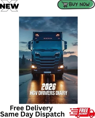 HGV Drivers Diary 2026: Truck Driver Log Book For Truck, Lorry, and UK Shipping