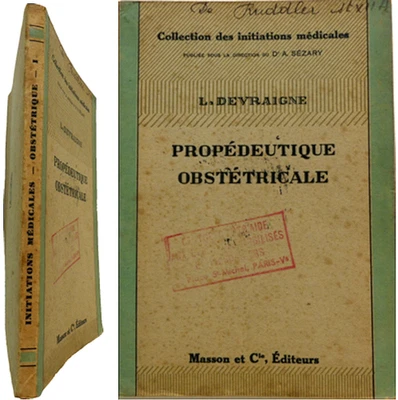 Propédeutique obstétricale 1934 Devraigne accouchement obstétrique gynécologie - Photo 1/4