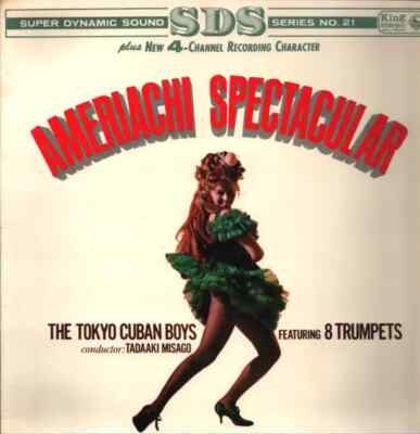 洋楽 AMERICHI SPECTACULAR / THE TOKYO CUBAN The Tokyo Cuban Boys ,Conductor: Tadaaki Misago Ameriachi