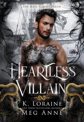 Meg Anne K Loraine Heartless Villain (Gebundene Ausgabe)