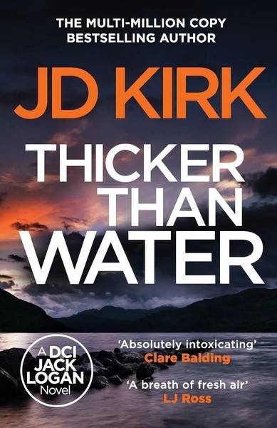 Jd Kirk | Thicker Than Water | Taschenbuch | Englisch (2024) | Canelo Crime-image