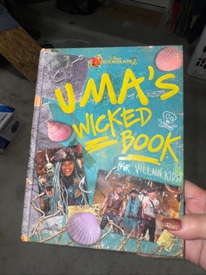 Descendants 2: Uma's Wicked Book For Villain Kids Hardcover By Disney Press