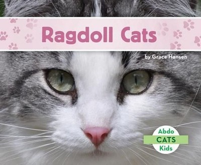 Ragdoll Cats by Grace Hansen (English) Library Binding Book