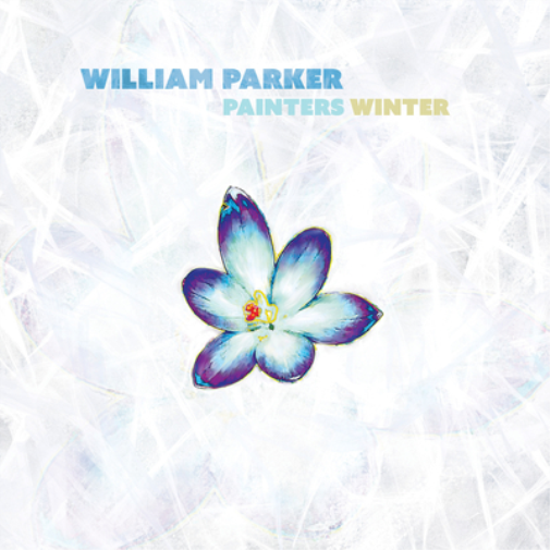 William Parker Painters Winter (Vinyl LP) 12" Album