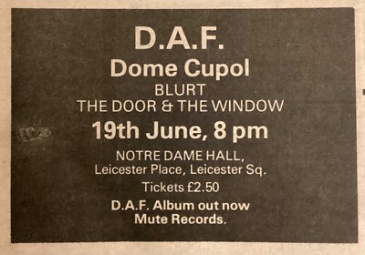 D.A.F - GIG ADVERT - NOTTE DAME LEICESTER - 19/06/1980 - BLURT