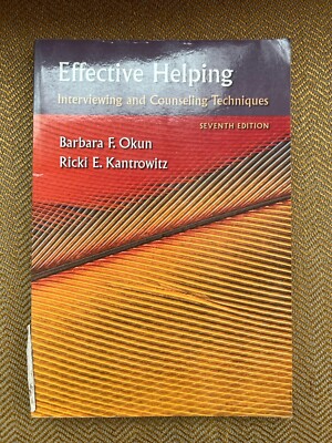 Effective Helping: Interviewing And Counseling Techniques