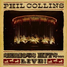 Phil Collins - Serious Hits...Live! Remastered (Vinyl 2LP - 2019 - EU - Reissue)