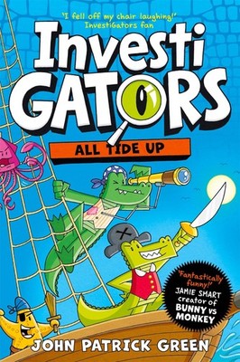 InvestiGators: All Tide Up John Patrick Green