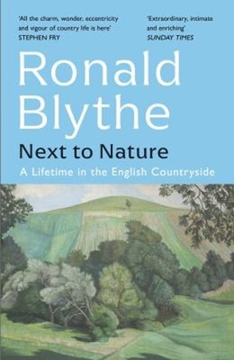 Next to Nature : A Lifetime in the English Countryside Paperback