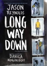 Long Way Down: The Graphic Novel - Hardcover By Reynolds, Jason - VERY GOOD