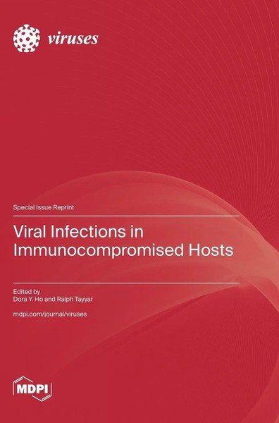 Viral Infections In Immunocompromised Hosts | Buch | Englisch (2025) | Mdpi Ag-image