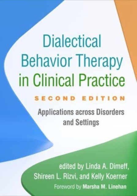 Dialectical Behavior Therapy In Clinical