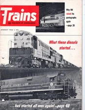 TRAINS MAGAZINE - AUGUST 1964