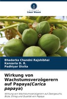 Bhadarka Chandni Rajshibhai (U. A.) | Wirkung Von WachstumsverzöGerern Auf...