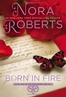 Born In Fire: The Born In Trilogy 1 (concannon Sisters) By Nora Roberts, (paper on sale Born In Fire: The Born In Trilogy 1 (concannon Sisters) By Nora Roberts, (paper on sale
