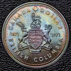 1971 CANADA SILVER $1 DOLLAR - 100 YEARS BRITISH COLUMBIA - Gorgeous Rainbow