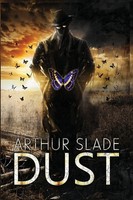 Arthur Slade | Dust | Taschenbuch | Englisch (2001) | Dava Enterprises