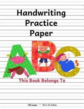 Handwriting Practice Paper: ABC Kids, Notebook with Dotted Lined She - VERY GOOD