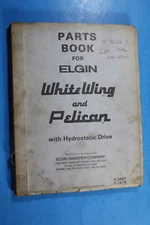 ELGIN WHITE WING PELICAN Street Sweeper Parts   book catalog 1981