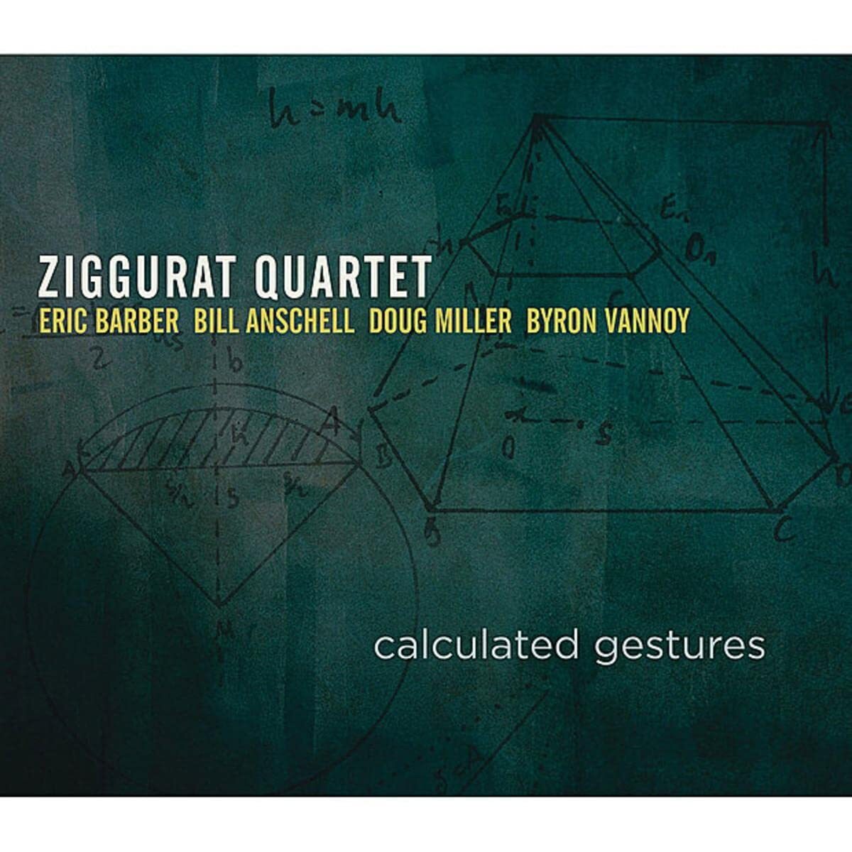 Ziggurat Quartet Calculated Gestures (CD)