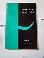 Evaluating Health Risks An Economic Approach Per-Olov J… Paperback 9780521478786