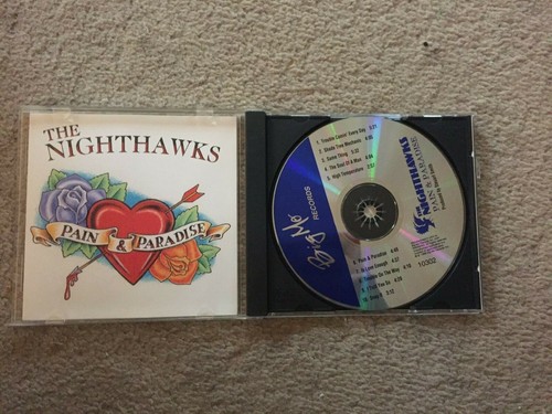 THE NIGHTHAWKS- PAIN & PARADISE- CD- BAND AUTOGRAPHED- 1996 - Picture 5 of 7