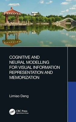 Limiao Deng | Cognitive and Neural Modelling for Visual Information...
