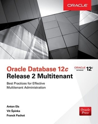 Oracle Database 12c Release 2 Multitenant by Franck Pachot (English) Paperback B