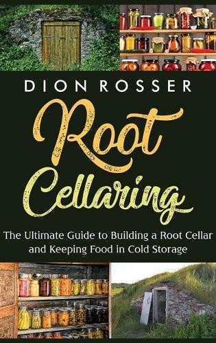 Dion Rosser Root Cellaring (Gebundene Ausgabe) - Bild 1 von 1