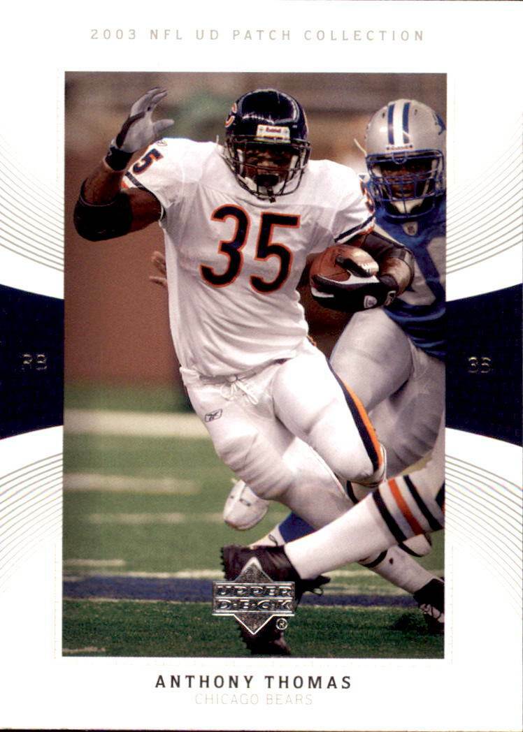2003 Upper Deck Patch Collection Base #35 Anthony Thomas Chicago Bears