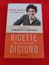 RICETTE DELLA DIETA DEL DIGIUNO - Marco Bianchi - Ed. Mondadori 2013