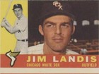 1960 Topps - Jim Landis #550