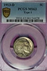 1913 D PCGS MS63 TYPE 1 BUFFALO NICKEL #B52277