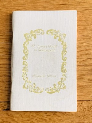 St. James Court in Retrospect - Marguerite Gifford - Second Impression - 1969