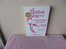 Chicken Soup for the Breast Cancer Survivor's Soul: Stories to Inspire, S - GOOD