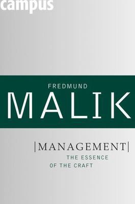 Management: The Essence of the Craft by Malik, Fredmund