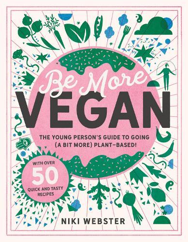 Thumbnail - Niki Webster Be More Vegan (gebundene Ausgabe)