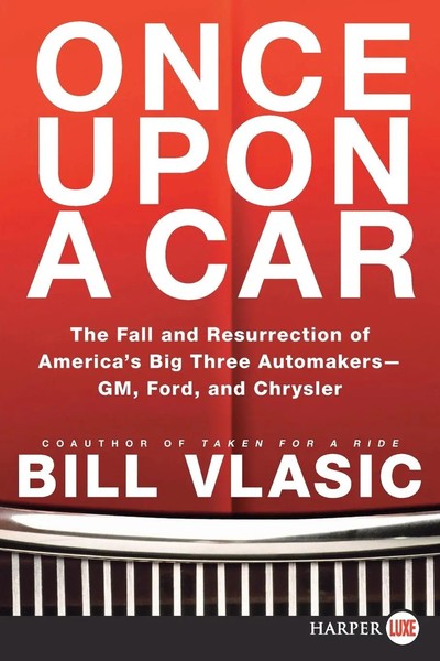 Bill Vlasic | Once Upon A Car Lp | Taschenbuch | Englisch (2011) | Harperluxe-image