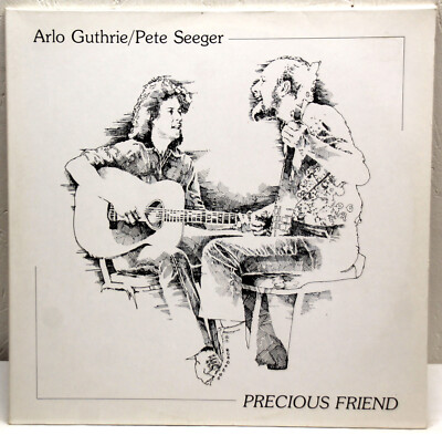 12'' Vinyl - ARLO GUTHRIE / PETE SEEGER - Precious Friend