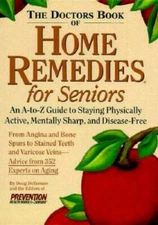The Doctor's Book of Home Remedies for Seniors - Hardcover - GOOD