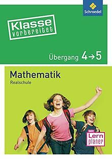 Klasse vorbereitet. Mathematik Übergang 4 / 5. Real... | Buch | Zustand sehr gut - Rainer Hild