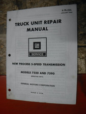 1978 Gmc Chevy Transmission Overhaul Manual New Process Models 7550 7590 5 Speed 1978 Gmc Chevy Transmission Overhaul Manual New Process Models 7550 7590 5 Speed
