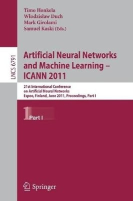 Timo Honkela Artificial Neural Networks and Machine Learning - ICA (Taschenbuch)