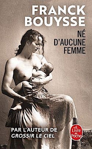 Thumbnail - Né D'aucune Femme Franck Bouysse