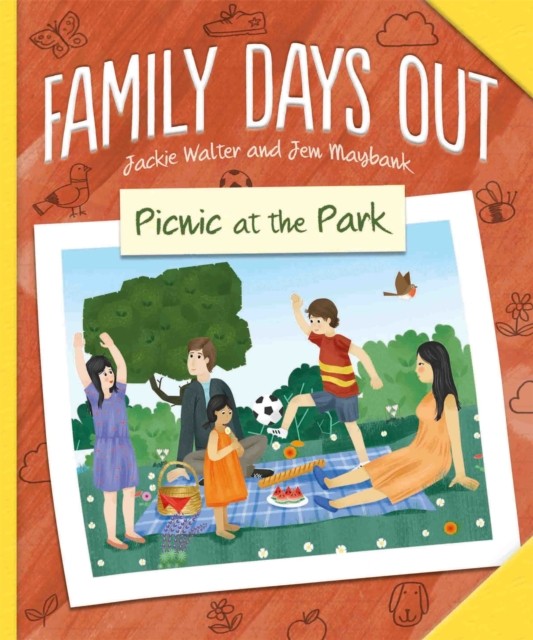 Family Days Out Picnic at the Park by Jackie Walter HARDBACK 9781445158983