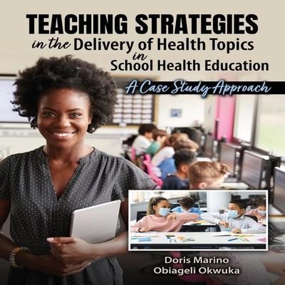 The Use of Different Teaching Strategies in the Delivery of Healt