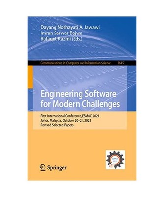 Engineering Software for Modern Challenges: First International Conference, ESMo